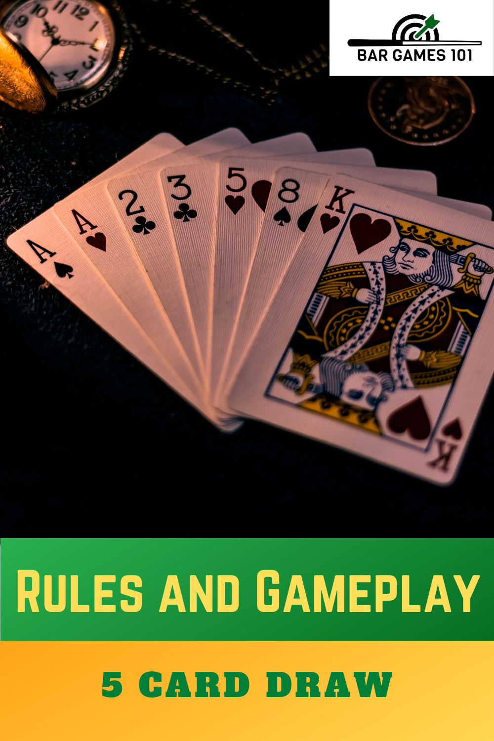 5 Card Draw Rules And How To Play Bar Games 101
