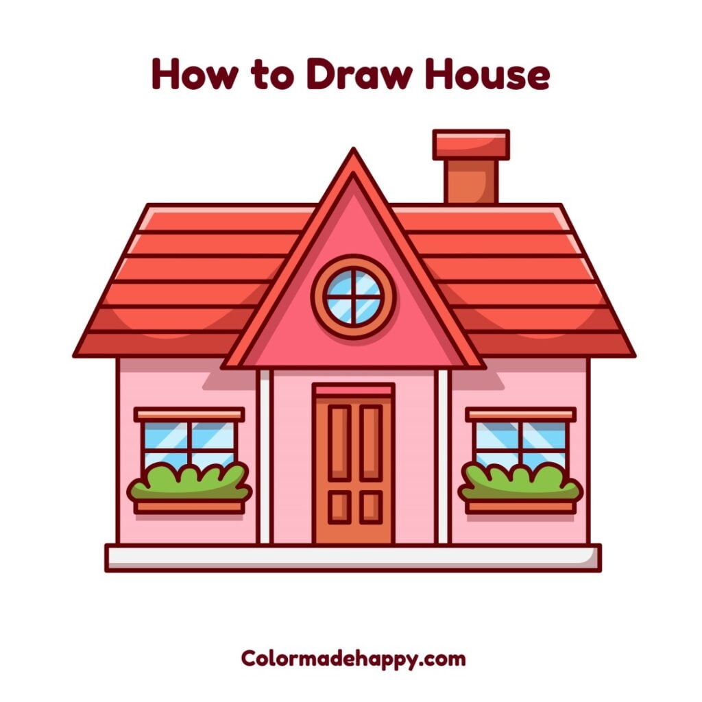 How To Draw A House