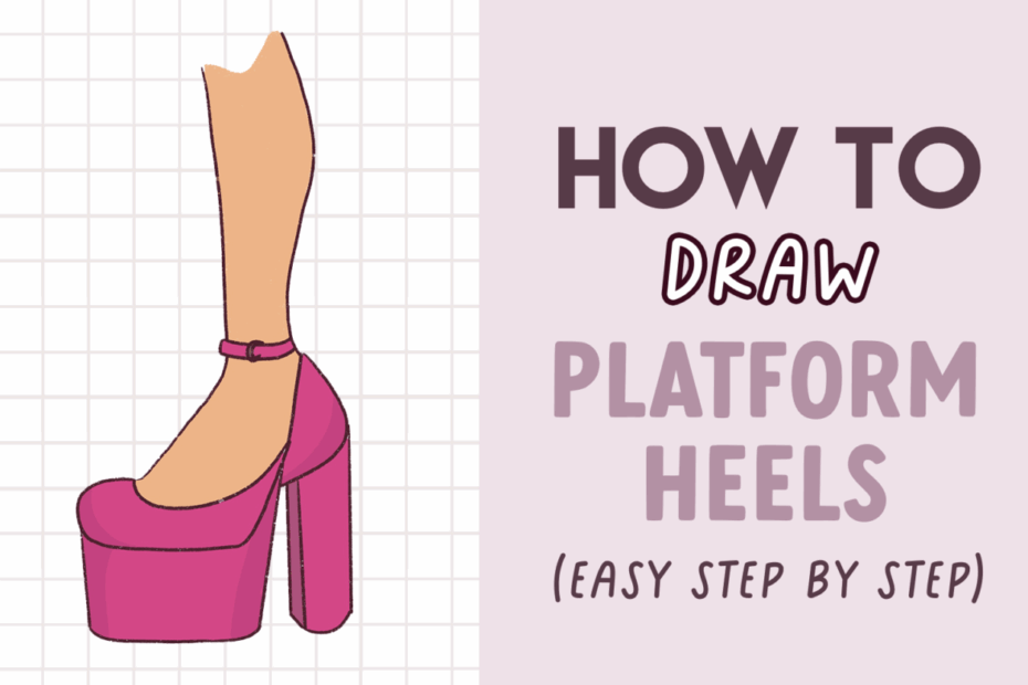 How To Draw Platform Heels