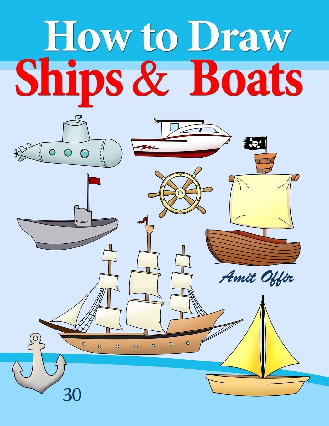 How To Draw Ships And Boats Drawing Books For Beginners How To 
