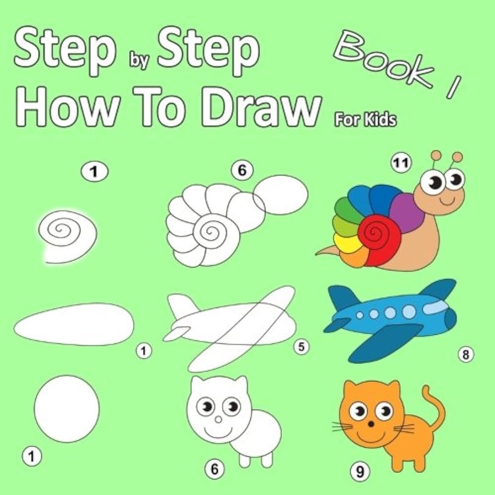 Step By Step How To Draw For Kids Book 1 Learning How To Draw For Kids Age 3 10 And Beginners Easy Drawing With Space For Practice Dam Erich Van 9781986579841 Amazon Books