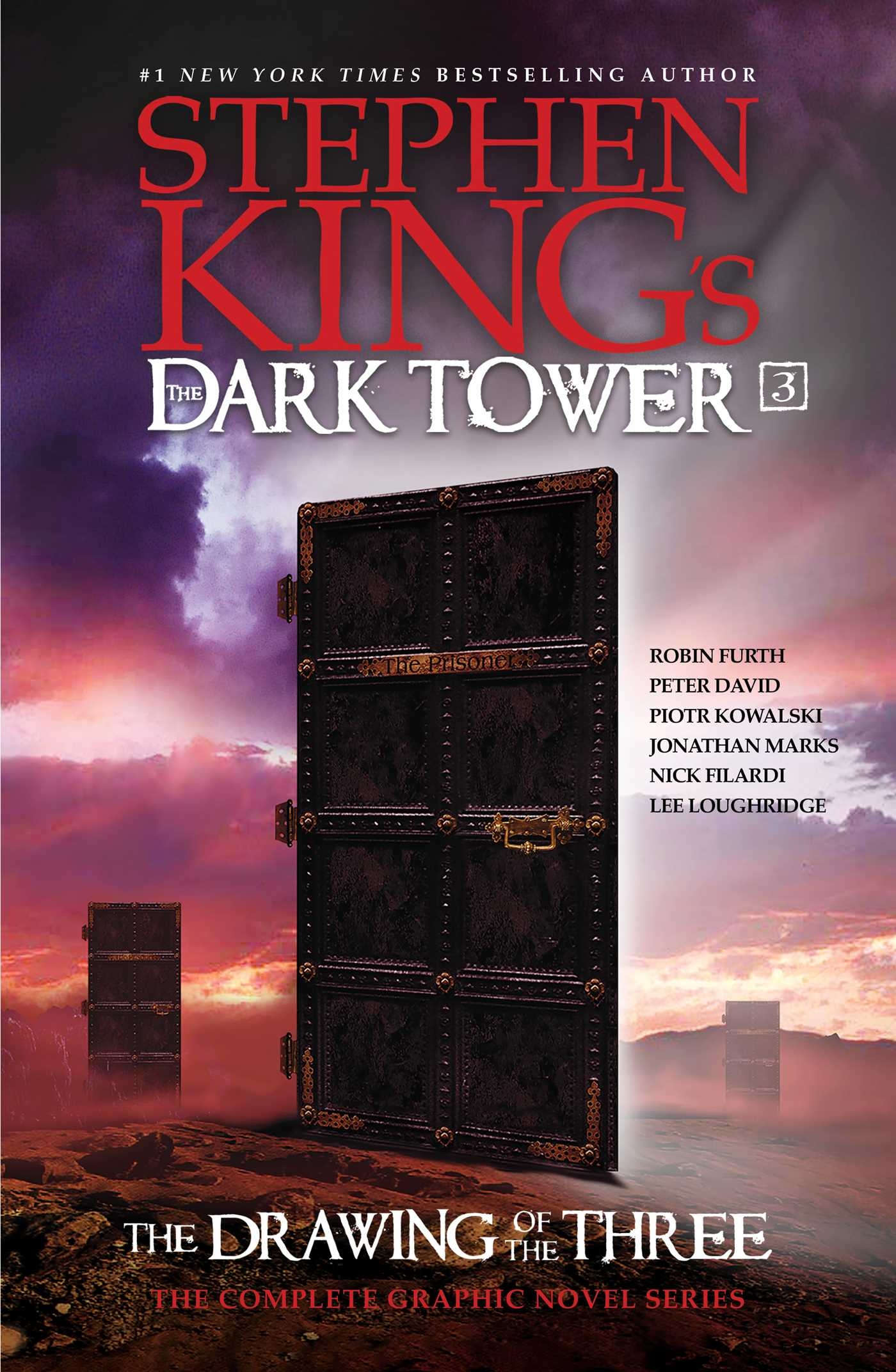 Stephen King s The Dark Tower The Drawing Of The Three Omnibus Book By Stephen King Peter David Robin Furth Piotr Kowalski Jonathan Marks Official Publisher Page Simon U0026 Schuster Canada