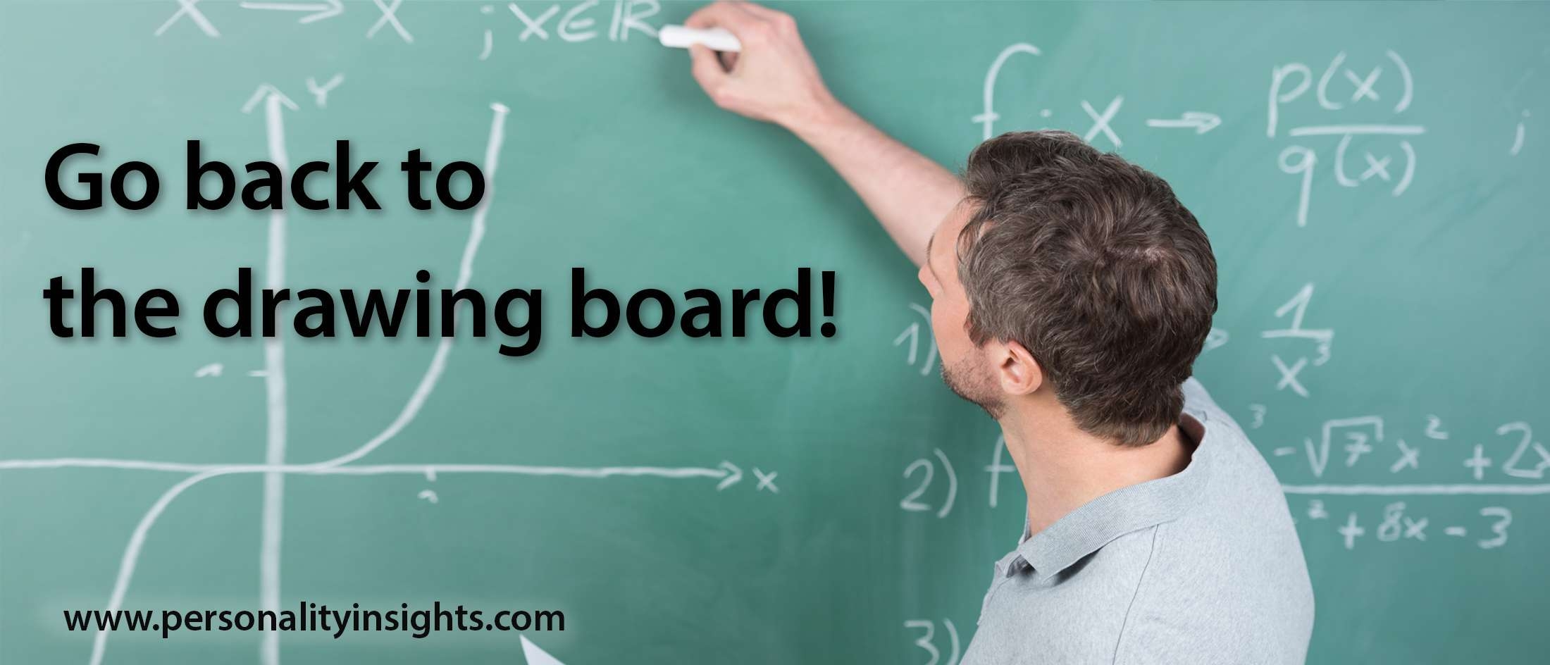 Tip Go Back To The Drawing Board Personality Insights Inc 